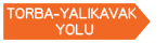 Torba Yalıkavak Yolu