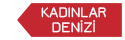 Kad�nlar Denizi